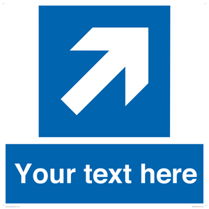 Custom Mandatory directional sign, blue arrow up and right